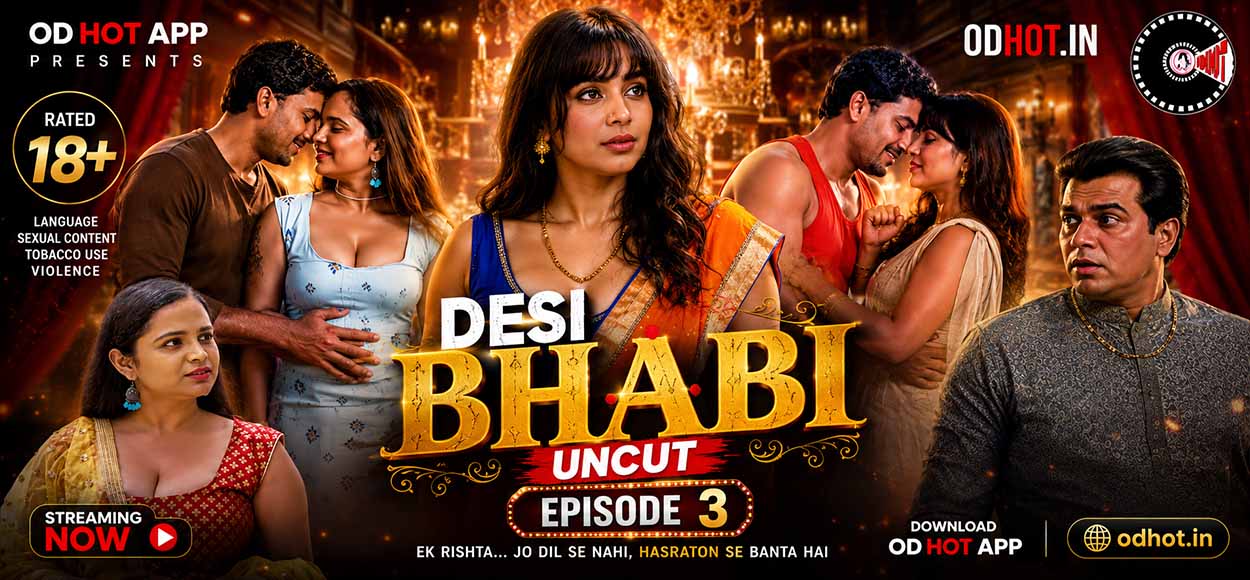 Desi Bhabi Uncut EP 3